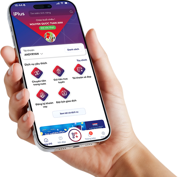 iPlus - Ứng dụng VRB Banking
tích hợp muôn vàn tiện ích